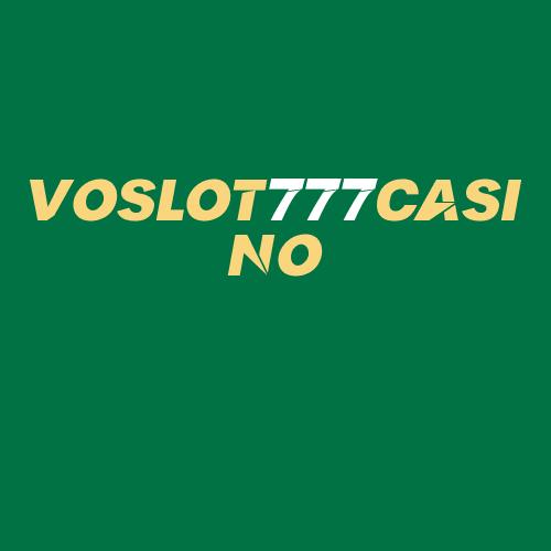 Logo da VOSLOT777CASINO